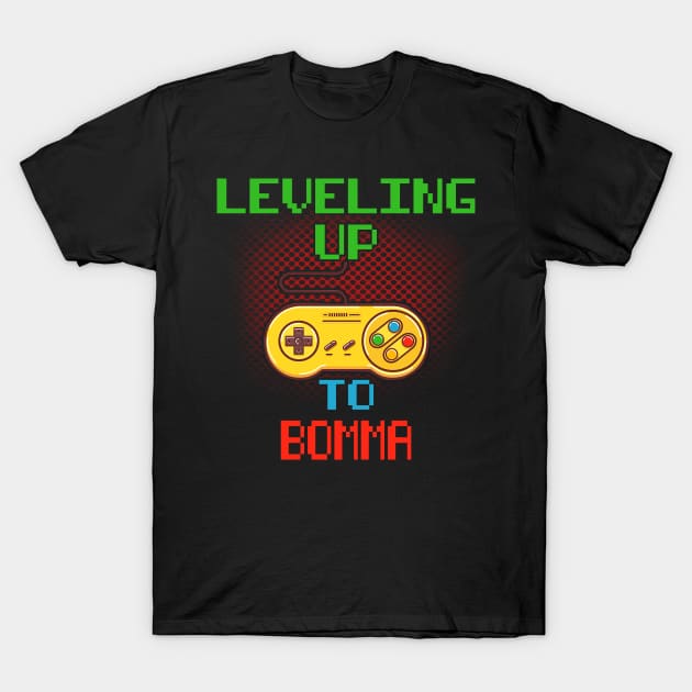 Promoted To BOMMA T-Shirt Unlocked Gamer Leveling Up T-Shirt by wcfrance4